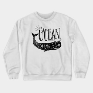 Ocean Under the sea whale Crewneck Sweatshirt